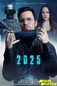 2025 The World Enslaved By A Virus (2021) Hindi Dubbed