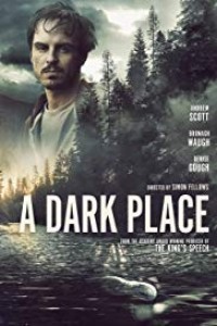 A Dark Place (2018) English Movie