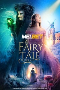 A Fairy Tale After All (2022) Hindi Dubbed