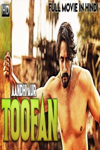 Aandhi Aur Toofan (2019) South Indian Hindi Dubbed Movie