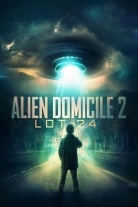 Alien Domicile 2 Lot 24 (2018) Hindi Dubbed