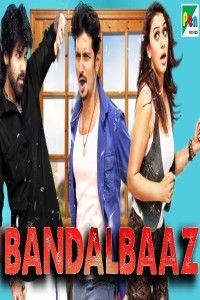 Bandalbaaz (2019) South Indian Hindi Dubbed Movie