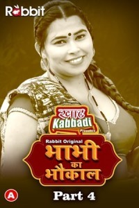 Bhabhi Ka Bhaukal Part 4 (2023) RabbitMovies Original