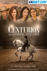 Centurion The Dancing Stallion (2023) Hindi Dubbed