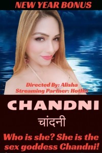 Chandni Uncut (2021) Hothit Original