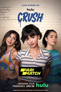 Crush (2022) Hindi Dubbed