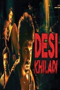 Desi Khiladi (2019) South Indian Hindi Dubbed Movie