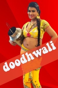 Doodhwali (2020) Hothit Original