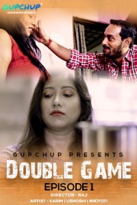 Double Game (2020) GupChup