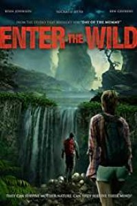 Enter The Wild (2018) English Movie