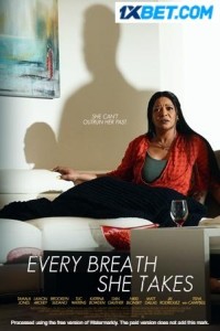 Every Breath She Takes (2023) Hindi Dubbed