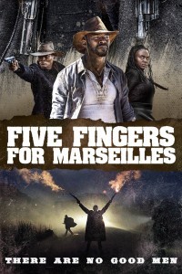 Five Fingers for Marseilles (2018) English Movie