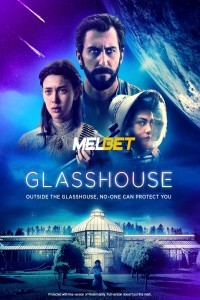 Glasshouse (2021) Hindi Dubbed