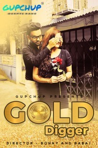 Gold Digger (2020) GupChup Original