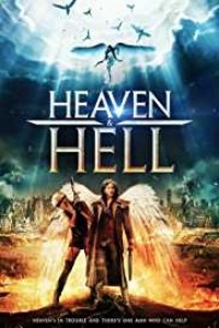 Heaven and Hell (2018) English Movie