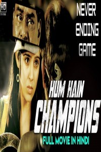 Hum Hain Champions (2019) South Indian Hindi Dubbed Movie