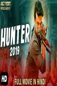 Hunter (2019) South Indian Hindi Dubbed Movie