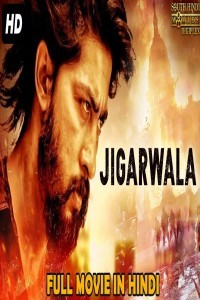Jigarwala (2019) South Indian Hindi Dubbed Movie