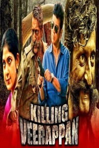 Killing Veerappan (2021) South Indian Hindi Dubbed Movie