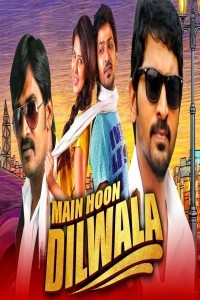 Main Hoon Dilwala (2021) South Indian Hindi Dubbed Movie