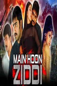 Main Hoon Ziddi (2019) South Indian Hindi Dubbed Movie