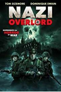 Nazi Overlord (2018) English Movie