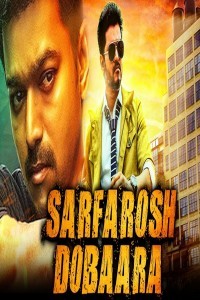 Sarfarosh Dobaara (2018) South Indian Hindi Dubbed Movie