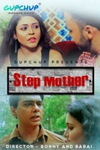 Step Mother (2020) GupChup Original