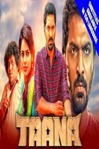 Taana (2021) South Indian Hindi Dubbed Movie