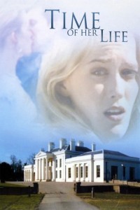 Time of Her Life (2005) Hindi Dubbed