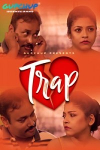 Trap (2020) GupChup Original