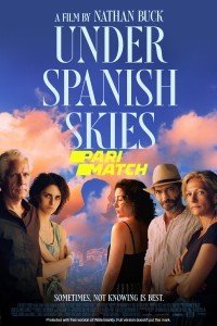Under Spanish Skies (2022) Hindi Dubbed