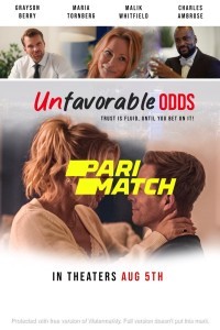 Unfavorable Odds (2022) Hindi Dubbed