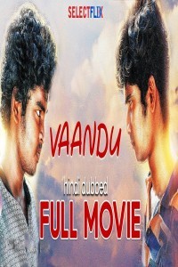 Vaandu (2019) South Indian Hindi Dubbed Movie
