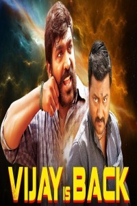 Vijay is Back (2019) South Indian Hindi Dubbed Movie