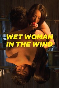 Wet Woman In The Wind (2016) Hindi Dubbed